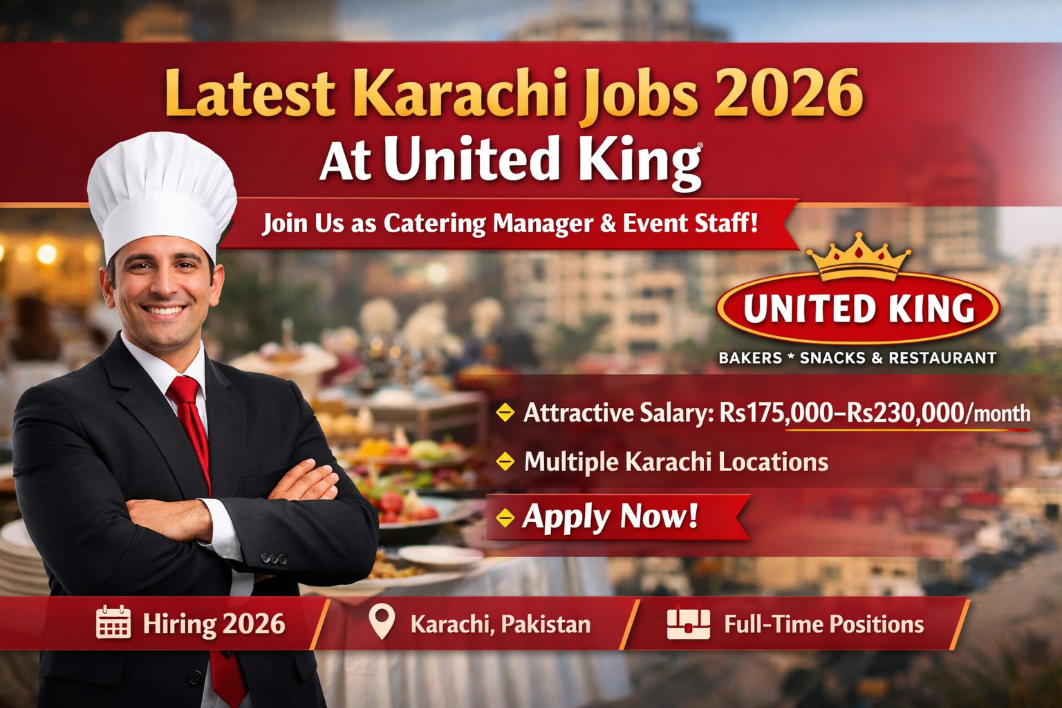 Latest Karachi Jobs 2026 at United King – Apply for Catering Manager & Event Roles